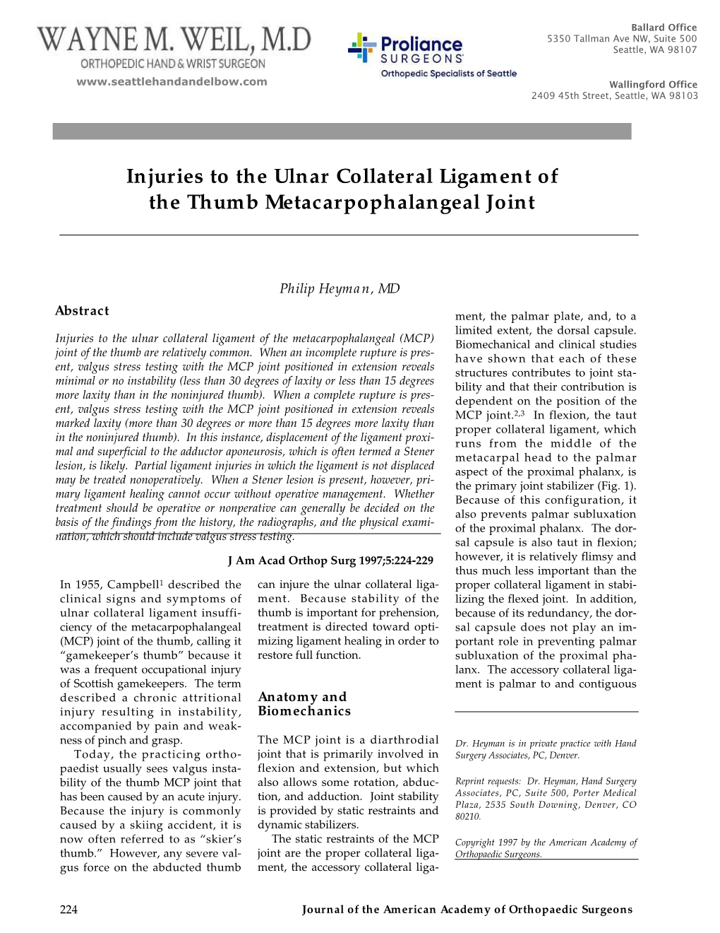 Injuries to the Ulnar Collateral Ligament of the Thumb Metacarpophalangeal Joint