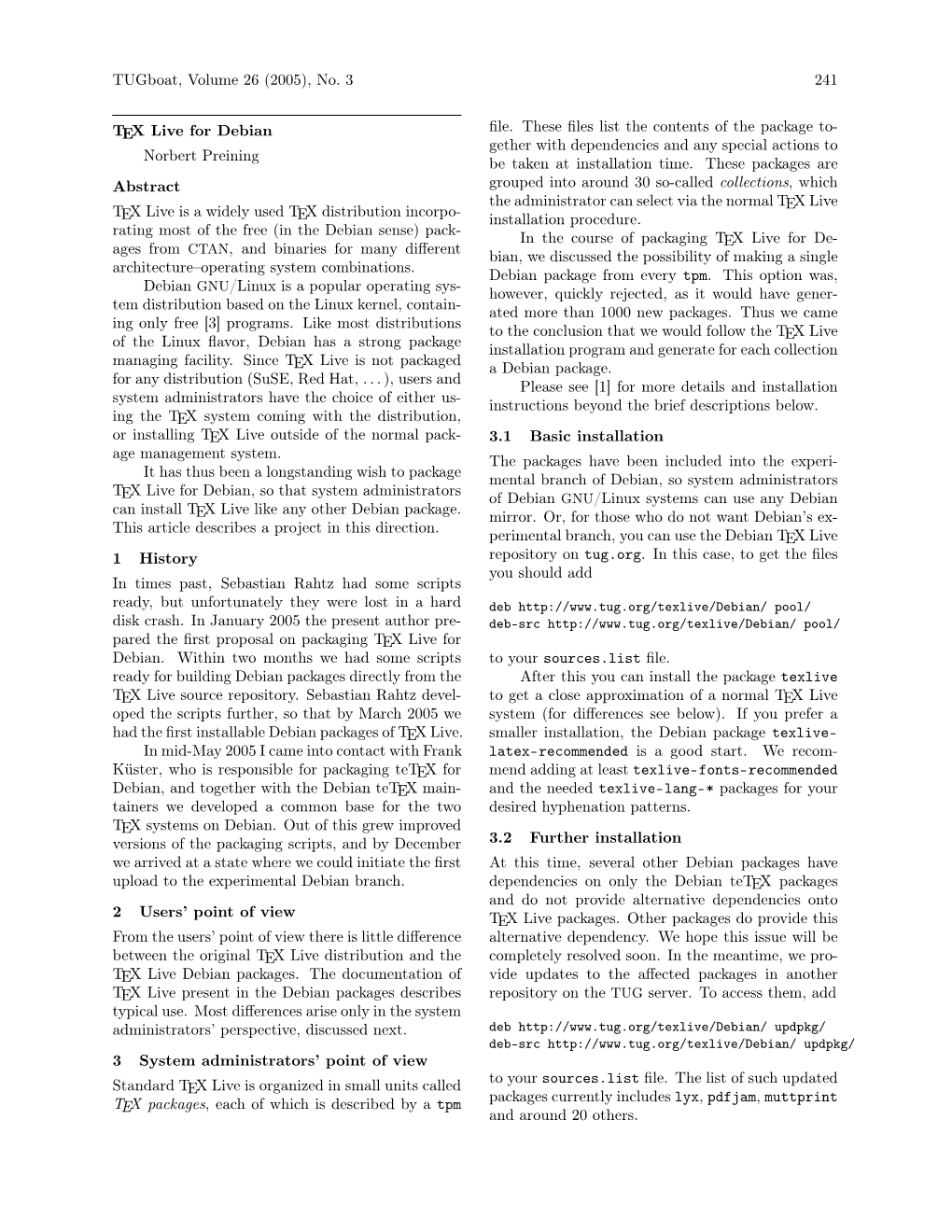 Tugboat, Volume 26 (2005), No. 3 241 TEX Live for Debian Norbert
