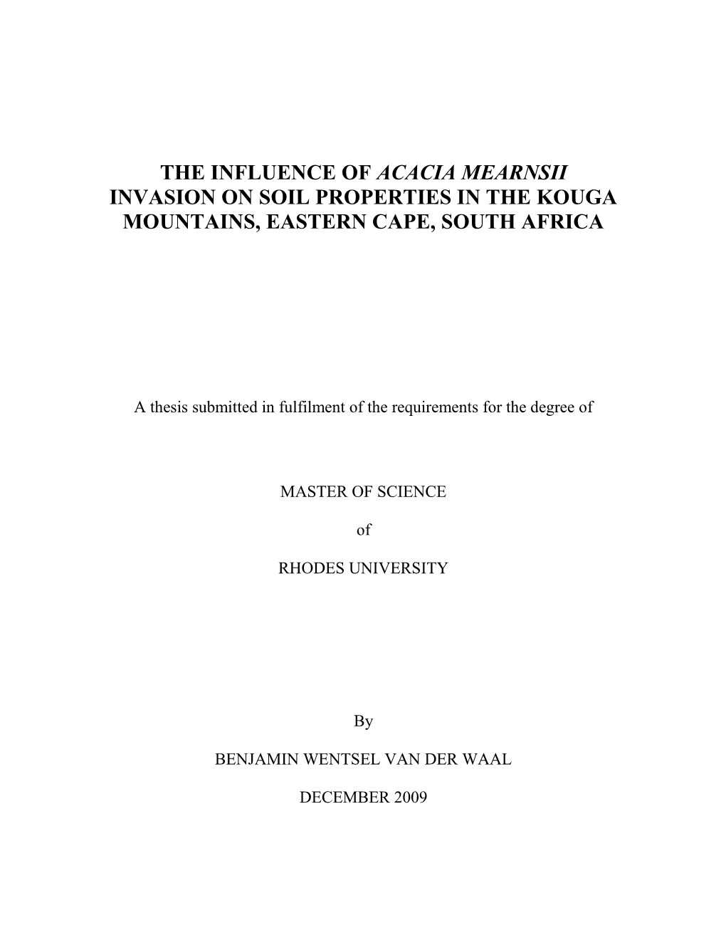 The Influence of Acacia Mearnsii Inavsion on Soil