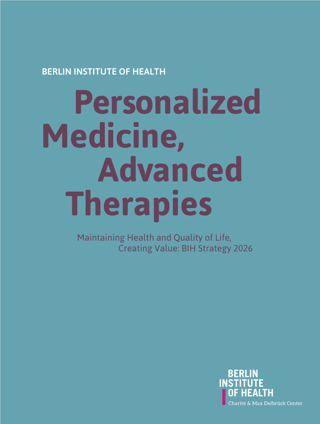 Personalized Medicine, Advanced Therapies