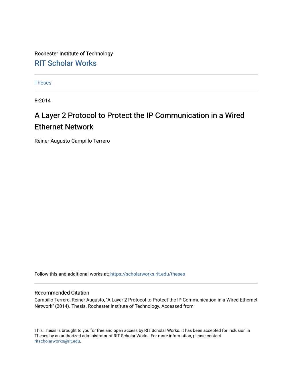 A Layer 2 Protocol to Protect the IP Communication in a Wired Ethernet Network