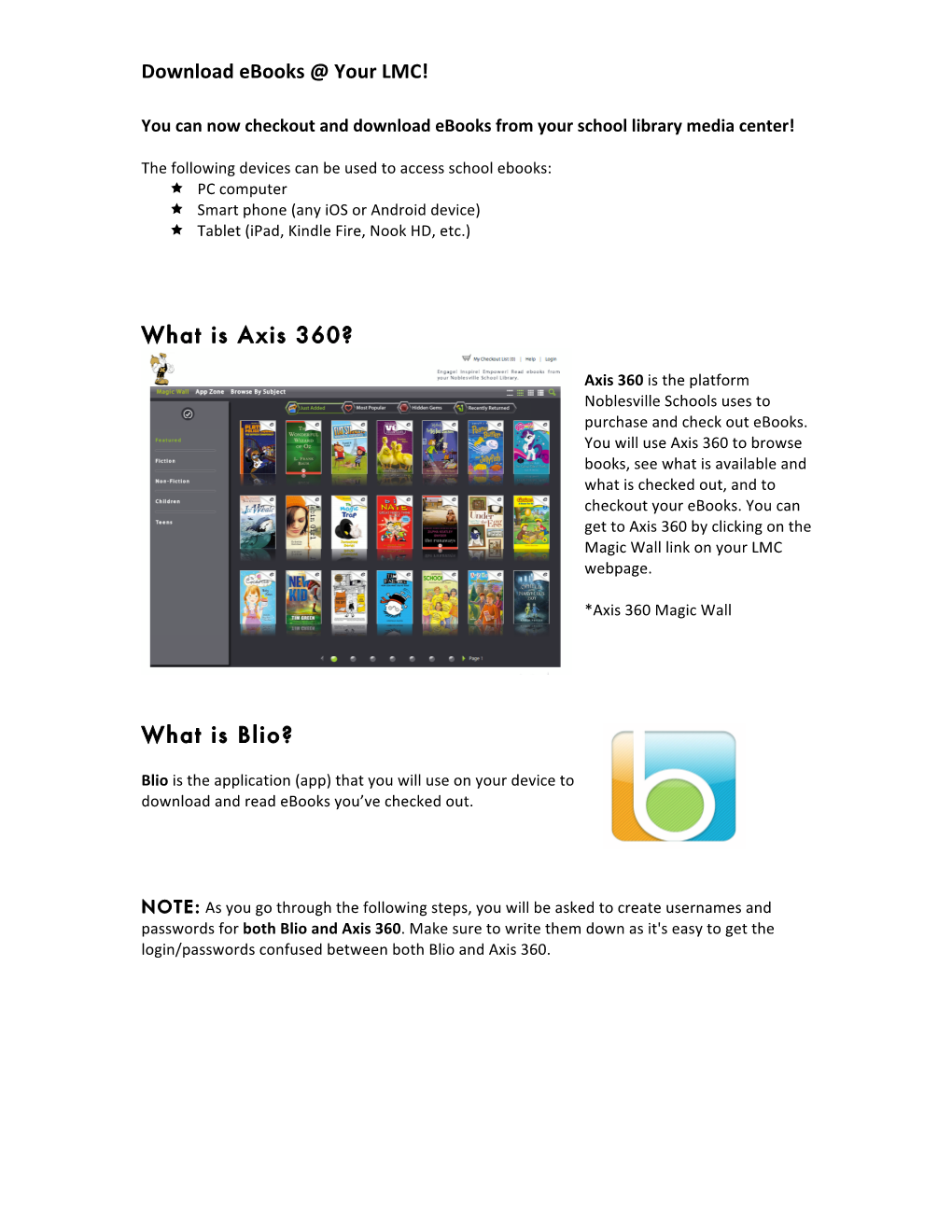 Download Ebooks @ Your LMC! What Is Axis 360? What Is Blio?