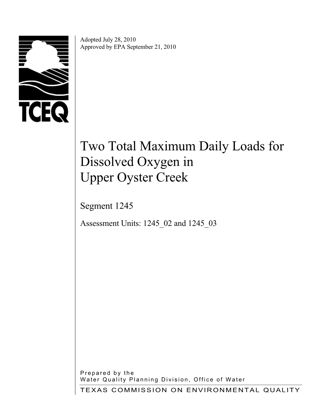 Two Total Maximum Daily Loads for Dissolved Oxygen in Upper Oyster Creek