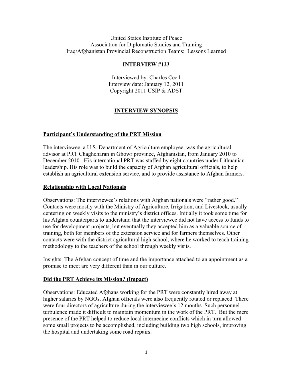 United States Institute of Peace Association for Diplomatic Studies and Training Iraq/Afghanistan Provincial Reconstruction Teams: Lessons Learned