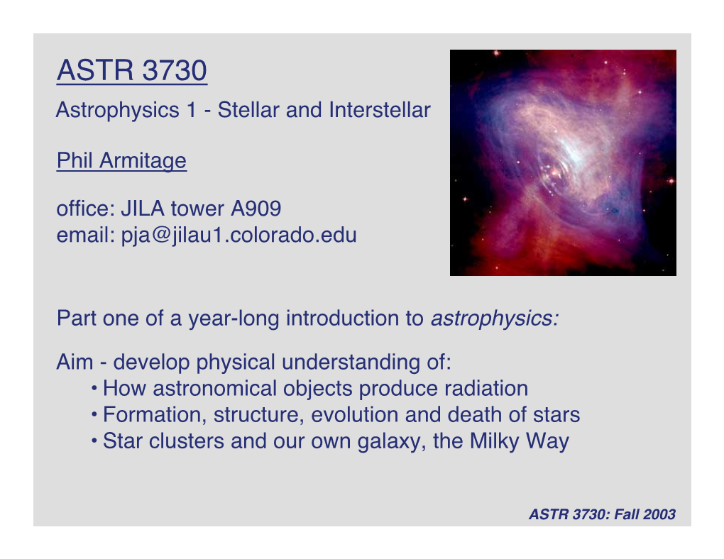 ASTR 3730 Astrophysics 1 - Stellar and Interstellar