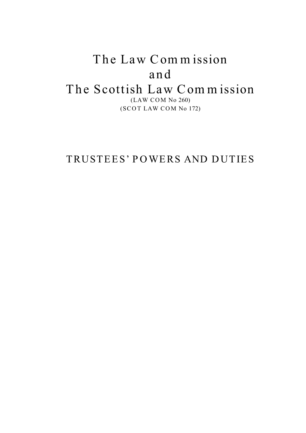 The Law Commission and the Scottish Law Commission (LAW COM No 260) (SCOT LAW COM No 172)