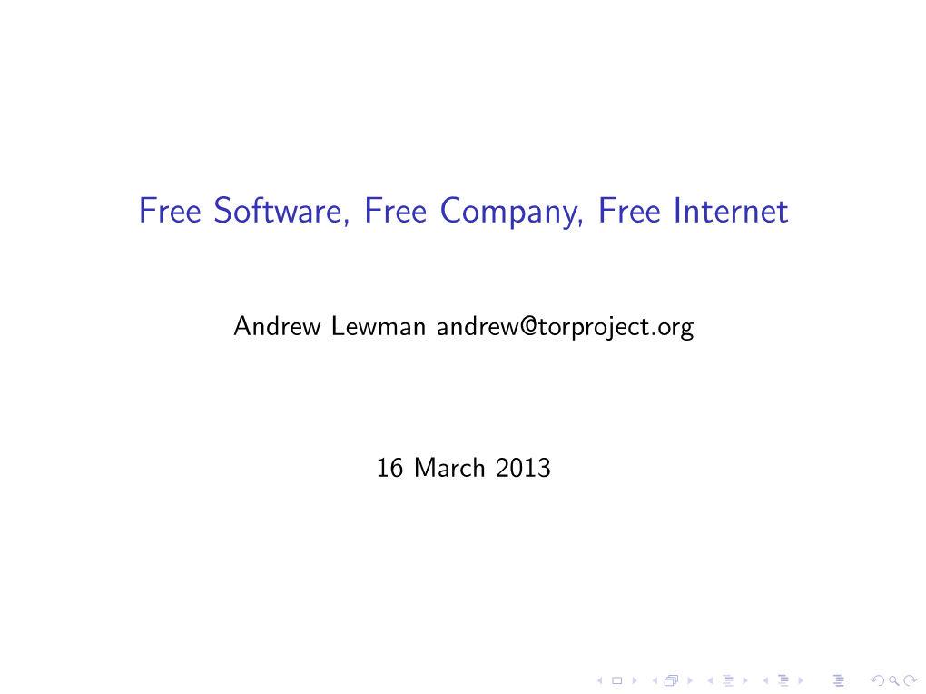Free Software, Free Company, Free Internet