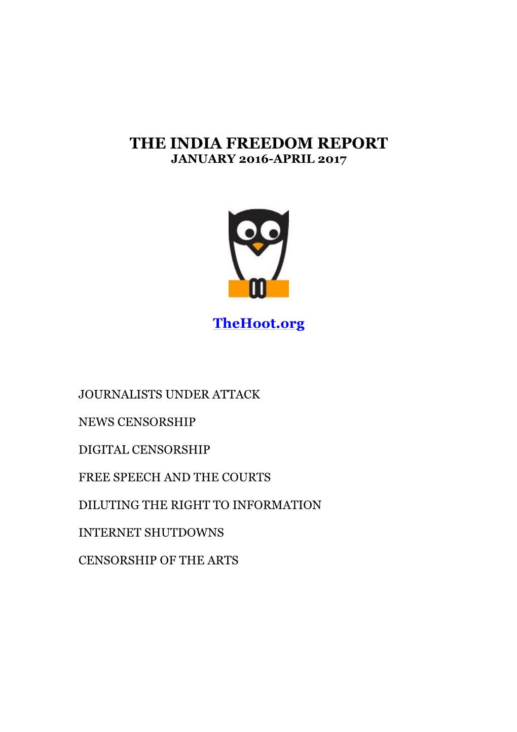 The India Freedom Report January 2016-April 2017