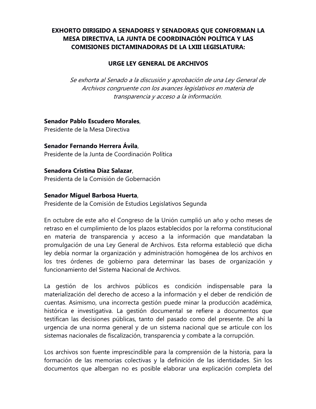 Exhorto Dirigido a Senadores Y Senadoras Que Conforman La Mesa Directiva, La Junta De Coordinación Política Y Las Comisiones Dictaminadoras De La Lxiii Legislatura