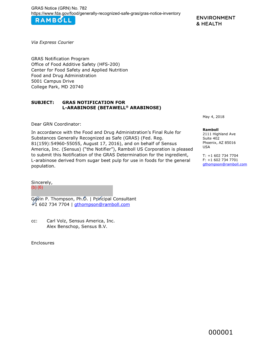 GRAS Notice 782 for L-Arabinose