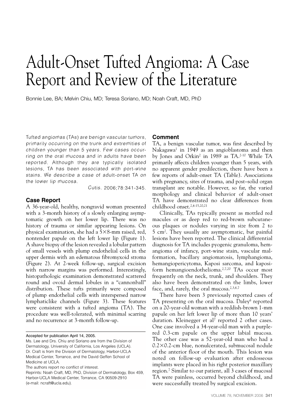 Adult-Onset Tufted Angioma: a Case Report and Review of the Literature