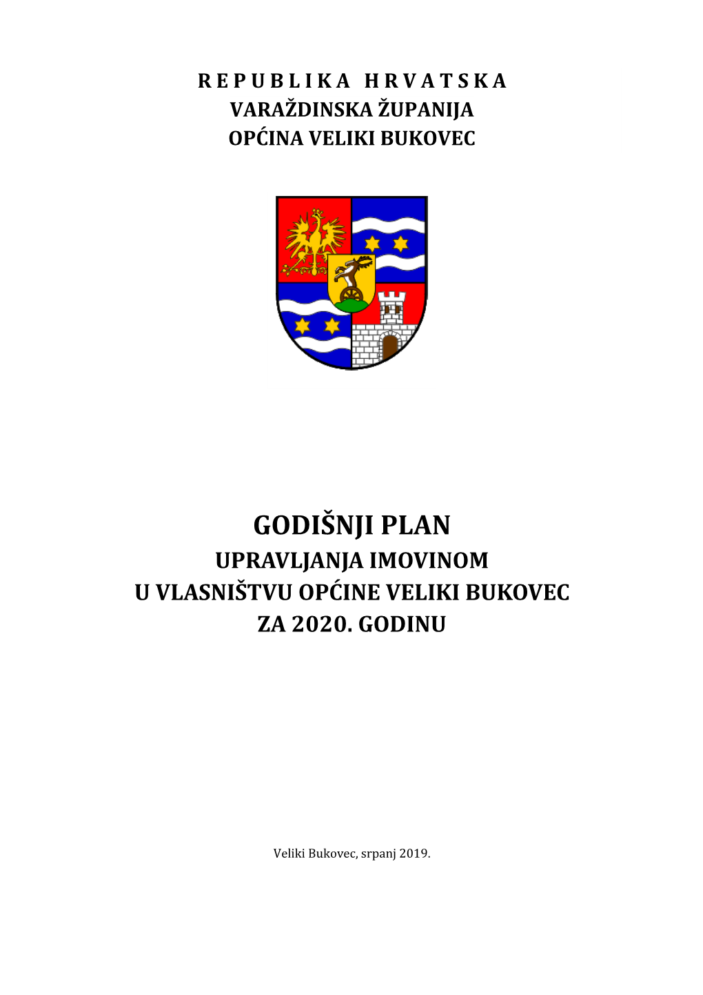 Plan Upravljanja Imovinom U Vlasništvu Općine Veliki Bukovec Za 2020