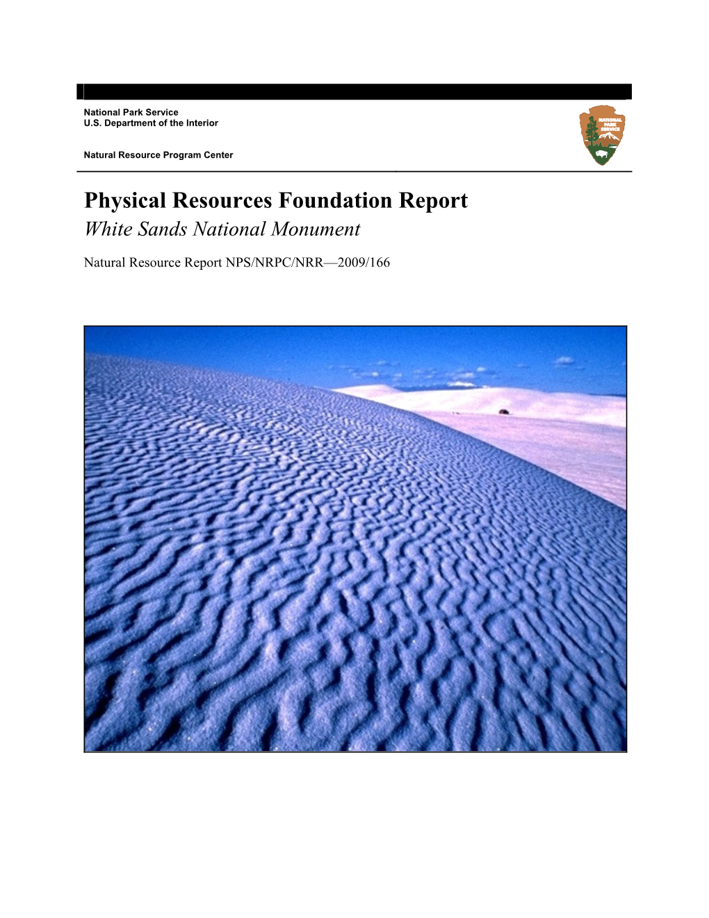 Physical Resources Foundation Report White Sands National Monument