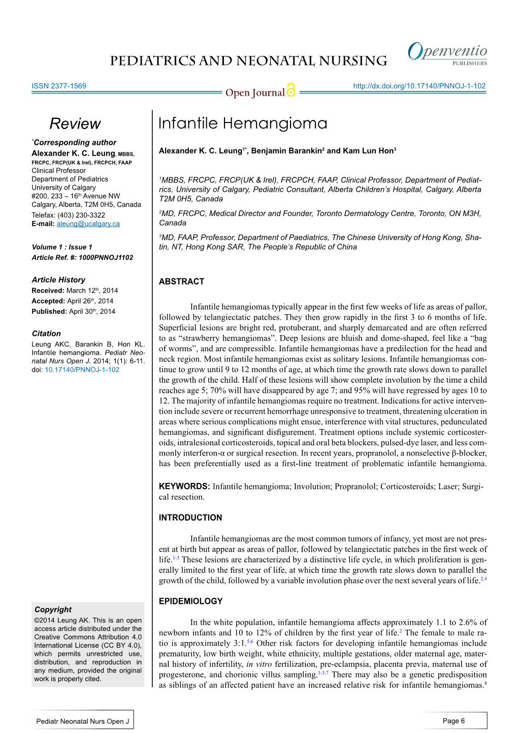 Infantile Hemangioma *Corresponding Author 1* 2 3 Alexander K