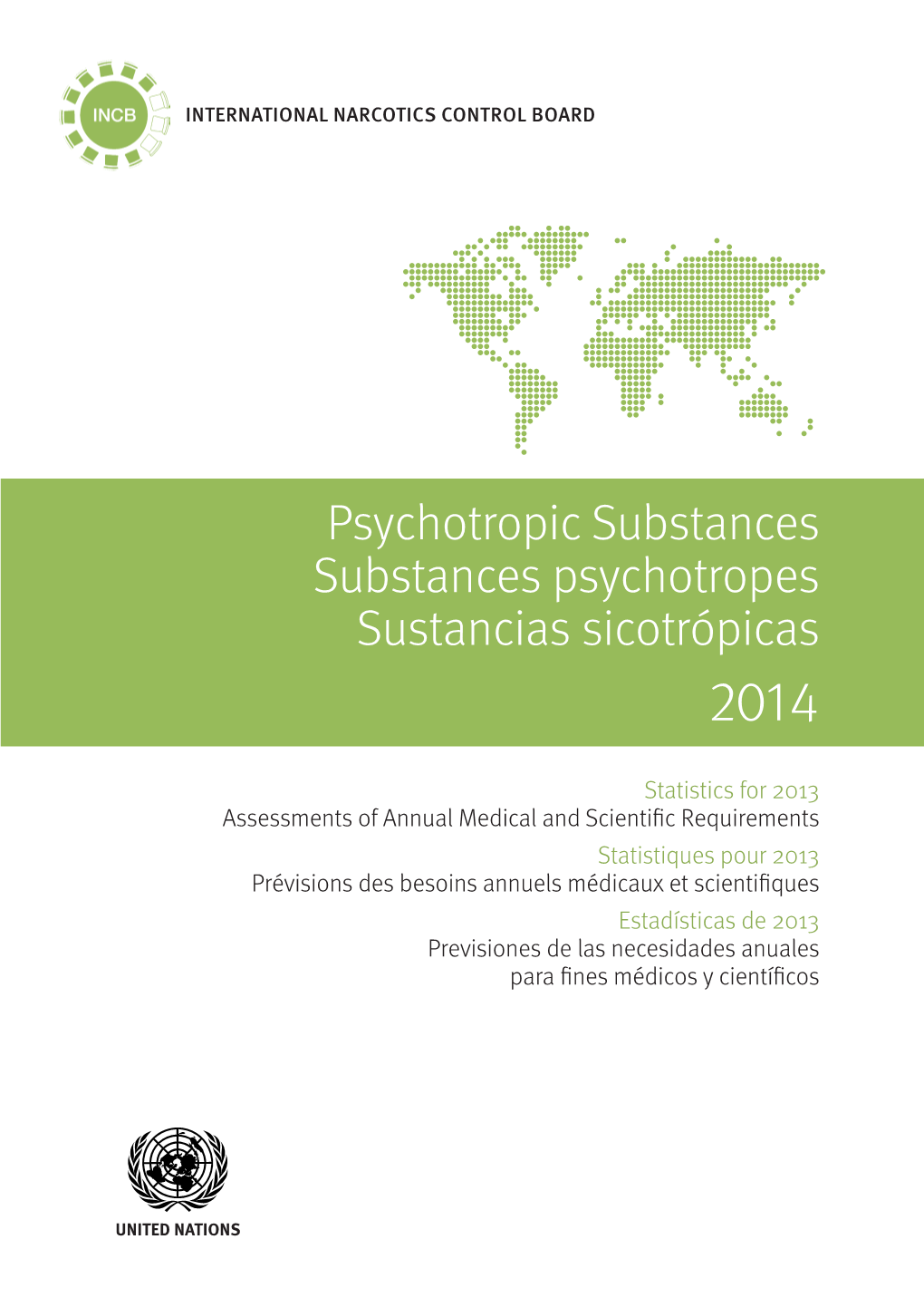 Psychotropic Substances Substances Psychotropes Sustancias Sicotrópicas