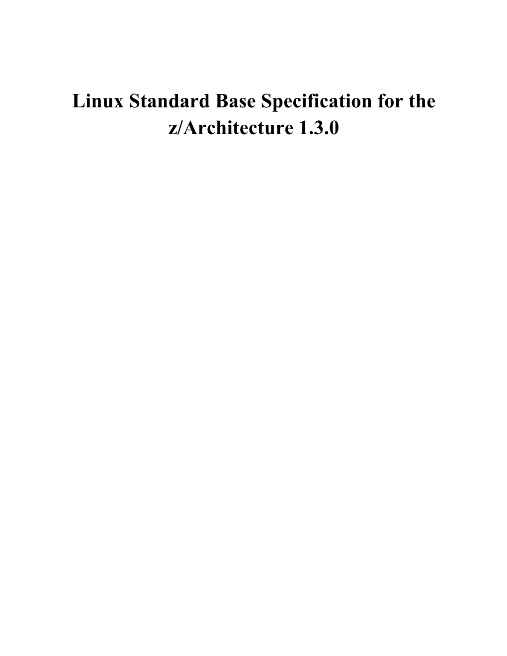 Linux Standard Base Specification for the Z/Architecture 1.3.0