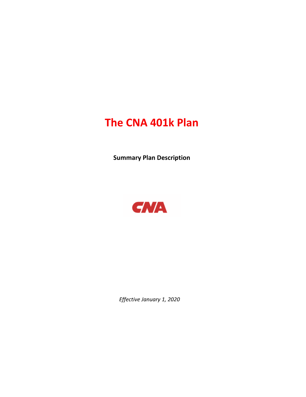 The CNA 401K Plan