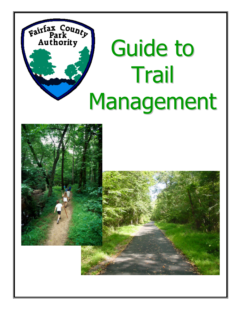 Guide to Trail Management – Page 1 Introduction