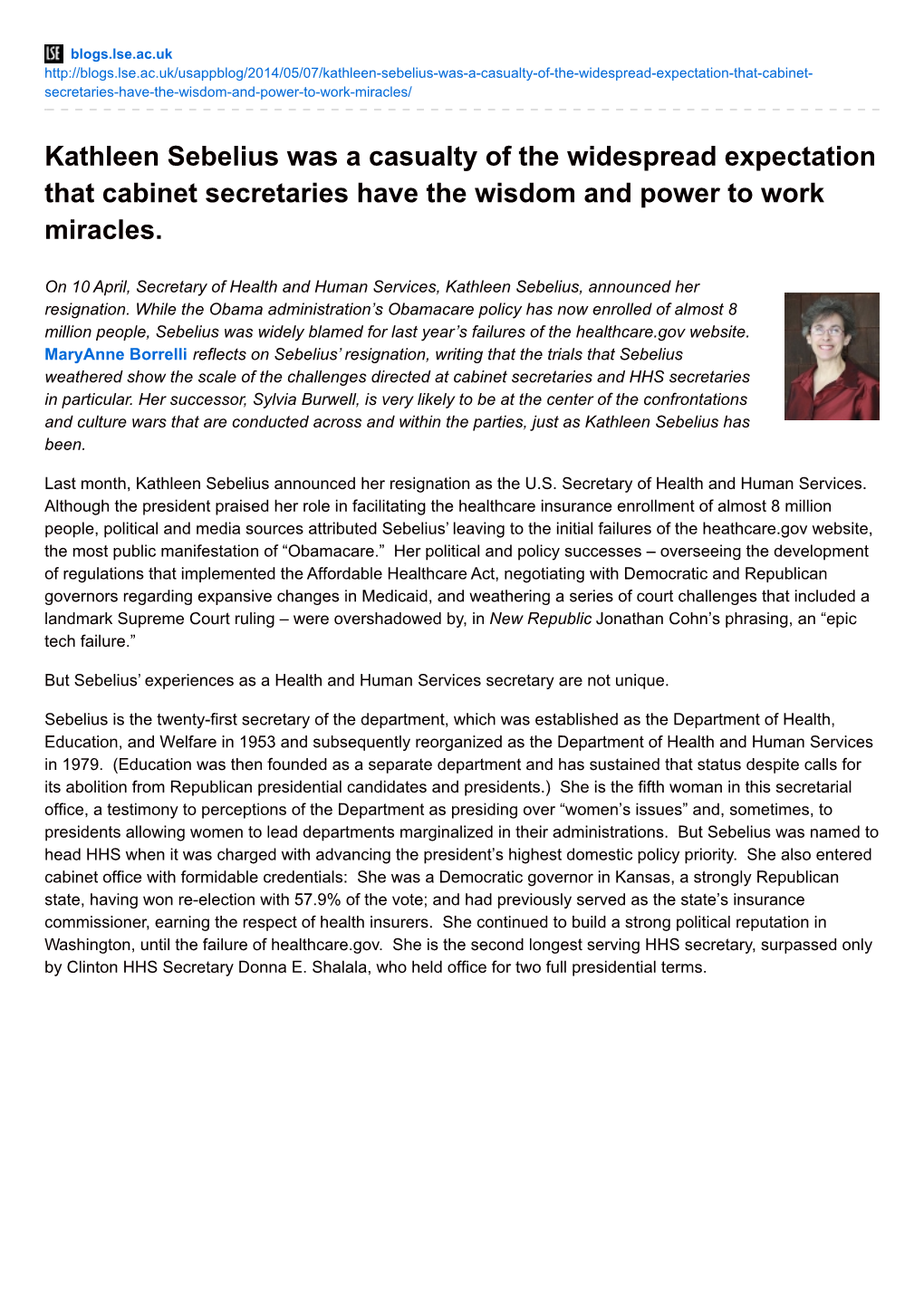 Kathleen Sebelius Was a Casualty of the Widespread Expectation That Cabinet Secretaries Have the Wisdom and Power to Work Miracles