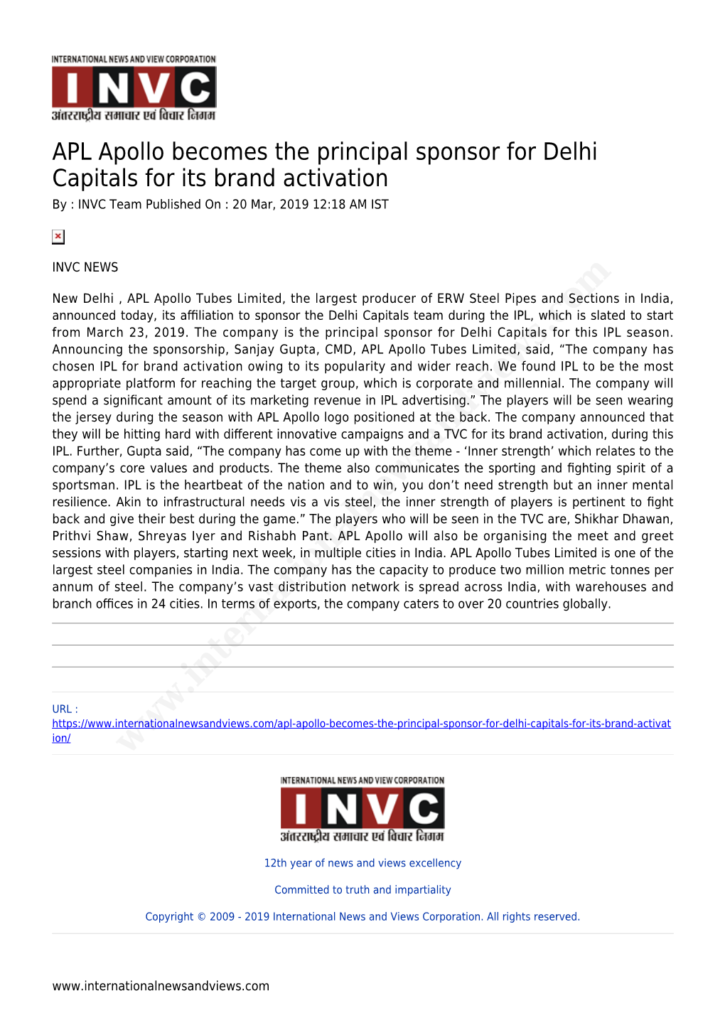 APL Apollo Becomes the Principal Sponsor for Delhi Capitals for Its Brand Activation by : INVC Team Published on : 20 Mar, 2019 12:18 AM IST