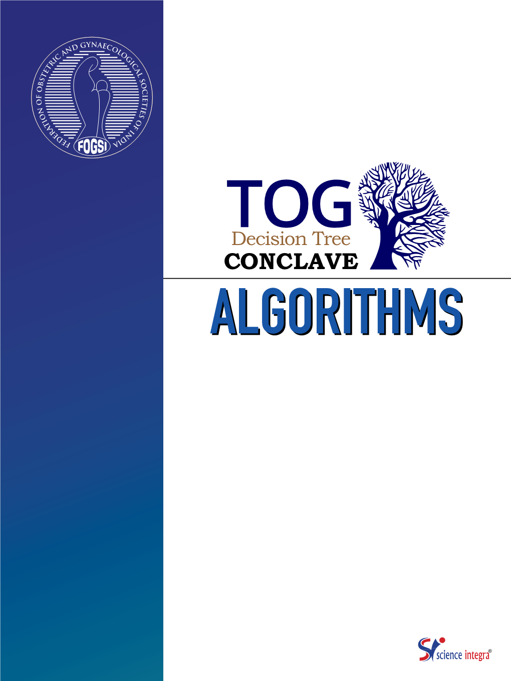 TOG Conclave Algorithms