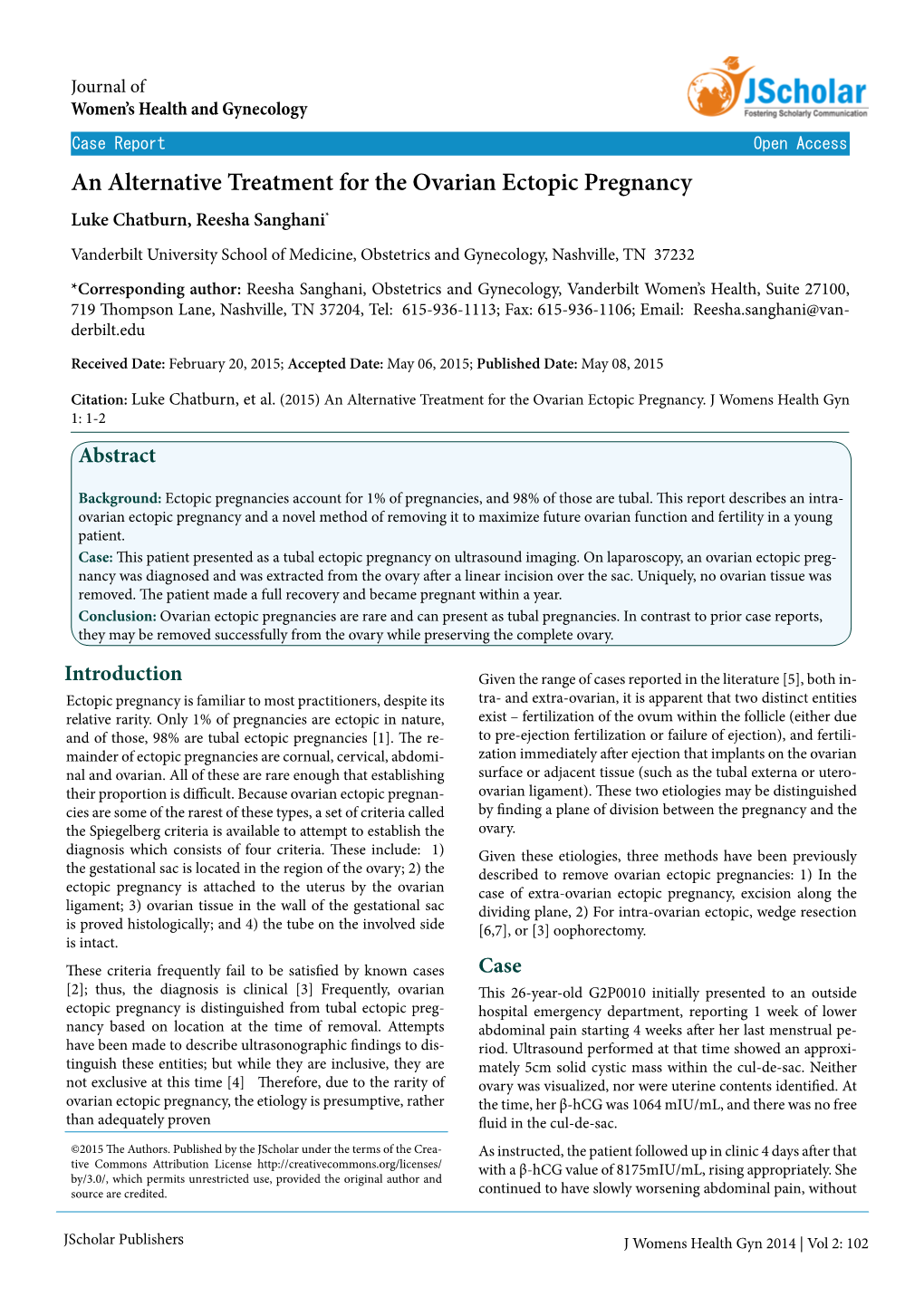 An Alternative Treatment for the Ovarian Ectopic Pregnancy