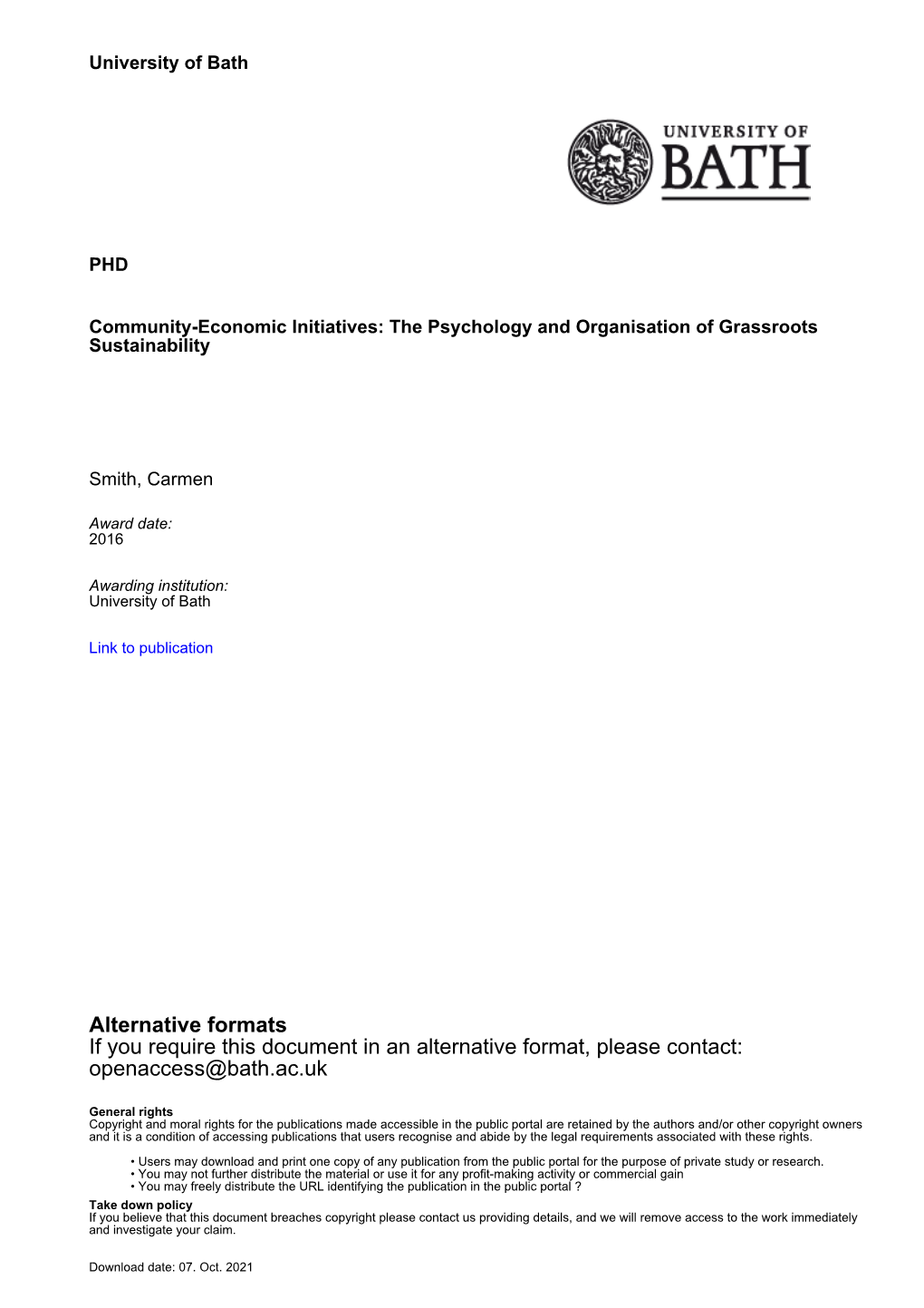 Thesis Submitted for the Degree of Doctor of Philosophy Environment, Energy and Resilience Department of Psychology University of Bath September 2016