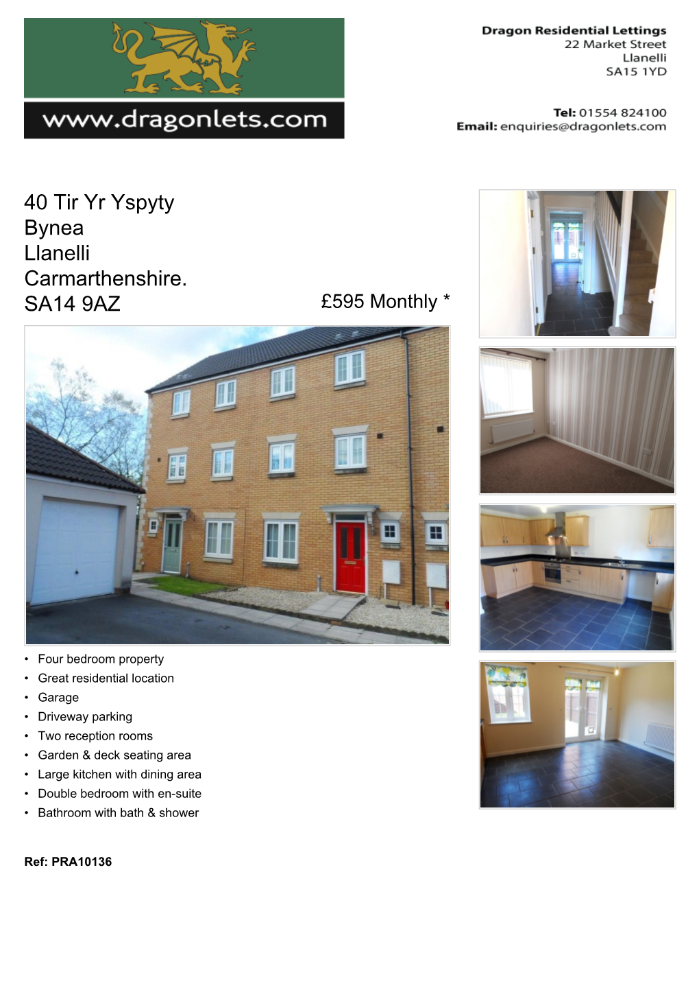 40 Tir Yr Yspyty Bynea Llanelli Carmarthenshire. SA14 9AZ £595 Monthly *