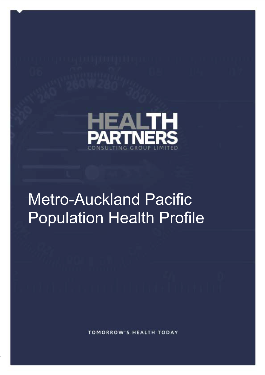 Metro-Auckland Pacific Population Health Profile