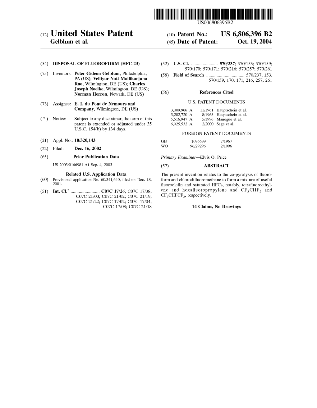 (12) United States Patent (10) Patent No.: US 6,806,396 B2 Gelblum Et Al