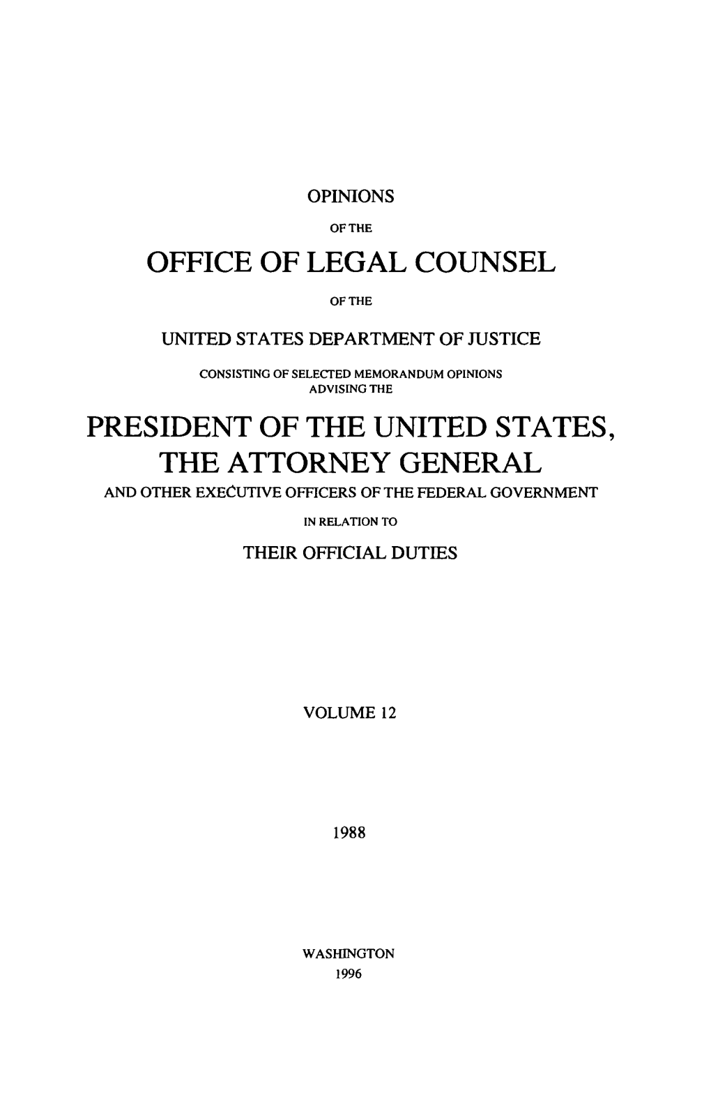 Office of Legal Counsel President of the United