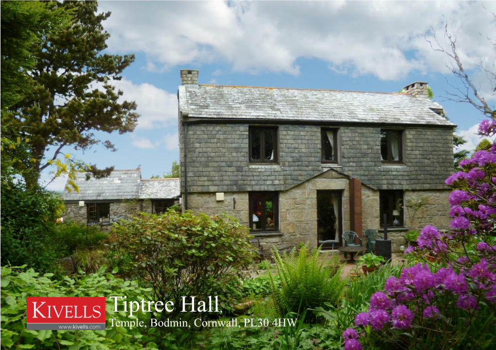 Tiptree Hall, ANGLE of GREEN LINES Temple, Bodmin, Cornwall, PL30 4HW PHOTO PHOTO