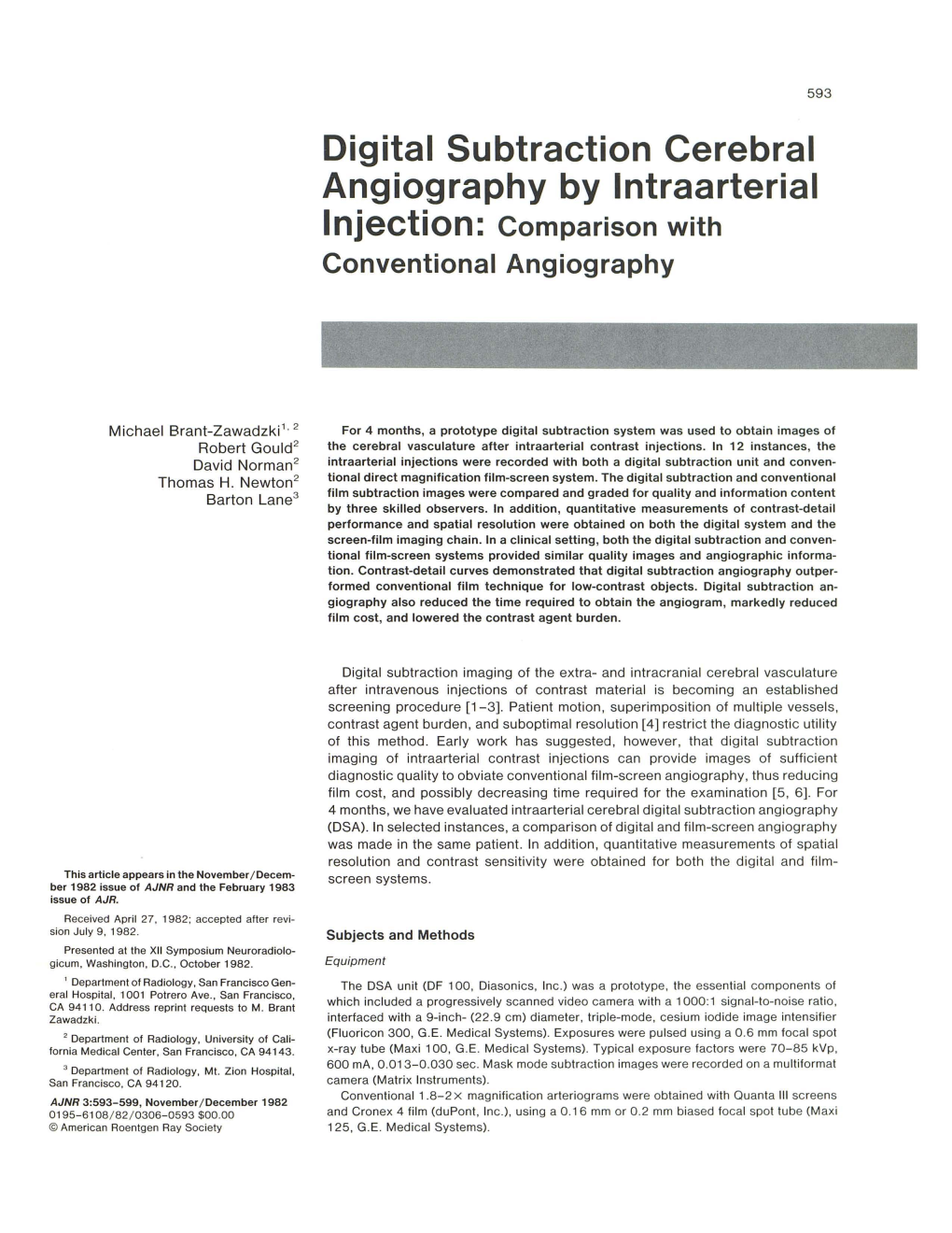 Digital Subtraction Cerebral Angiography by Intraarterial Injection: Comparison with Conventional Angiography