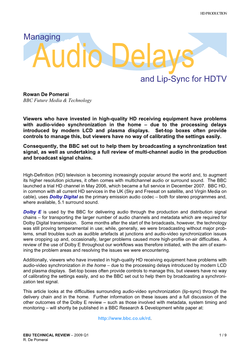 Managing Audio Delays and Lip-Sync for HDTV