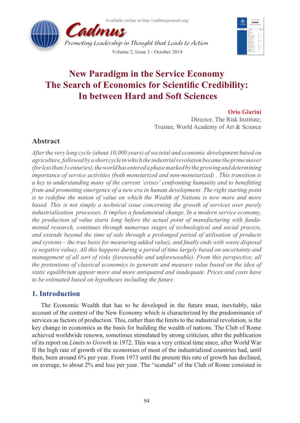 New Paradigm in the Service Economy the Search of Economics for Scientific Credibility: in Between Hard and Soft Sciences