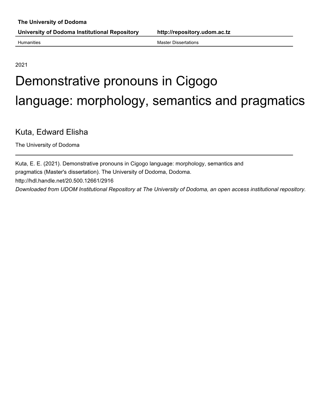 Demonstrative Pronouns in Cigogo Language: Morphology, Semantics and Pragmatics