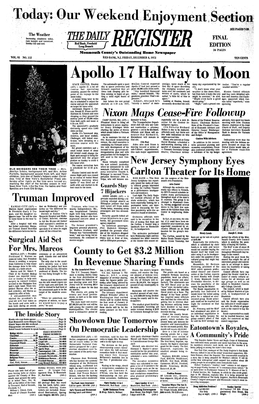 Apollo 17 Halfway to Moon SPACE CENTER, Houston the Astronauts Spent a Quiet Mission Control Reported Orology, Spent Much of His Rainy Day Experienced by the Troller