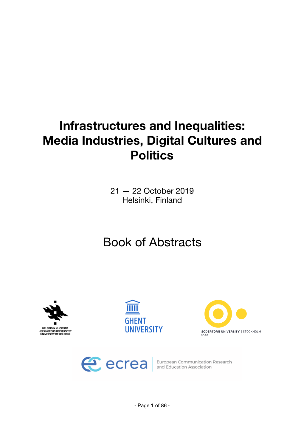 Media Industries, Digital Cultures and Politics Book of Abstracts