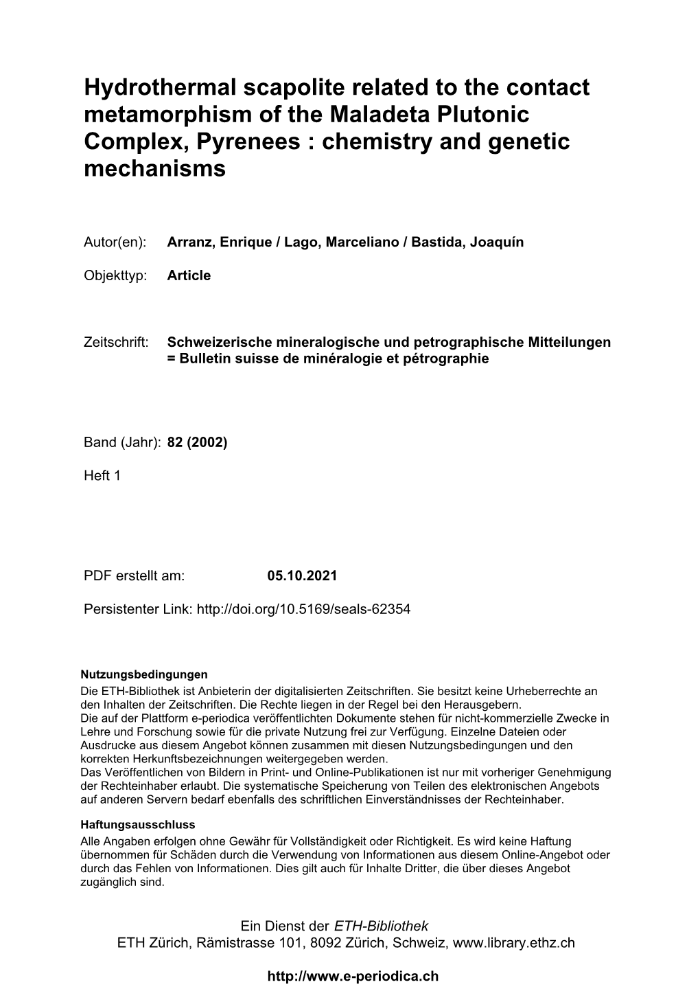 Hydrothermal Scapolite Related to the Contact Metamorphism of the Maladeta Plutonic Complex, Pyrenees : Chemistry and Genetic Mechanisms