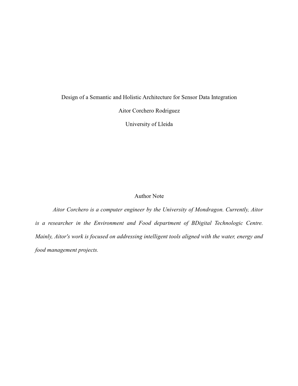 Design of a Semantic and Holistic Architecture for Sensor Data Integration