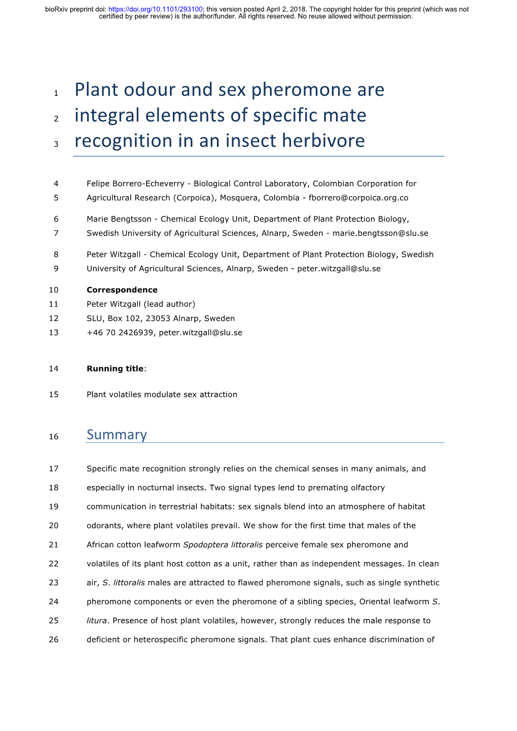 Plant Odour and Sex Pheromone Are Integral Elements of Specific Mate