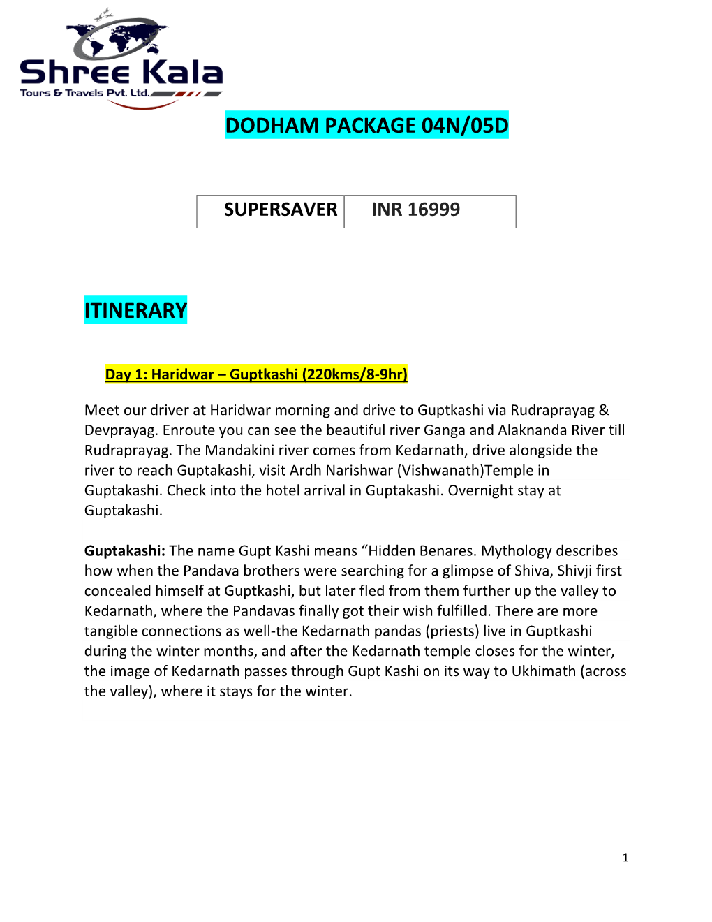 Dodham Package 04N/05D Itinerary
