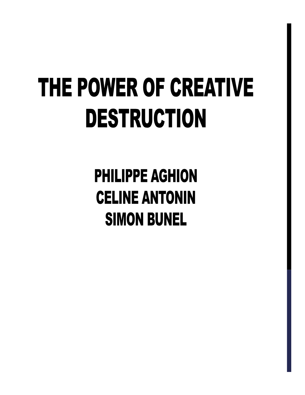 The Power of Creative Destruction