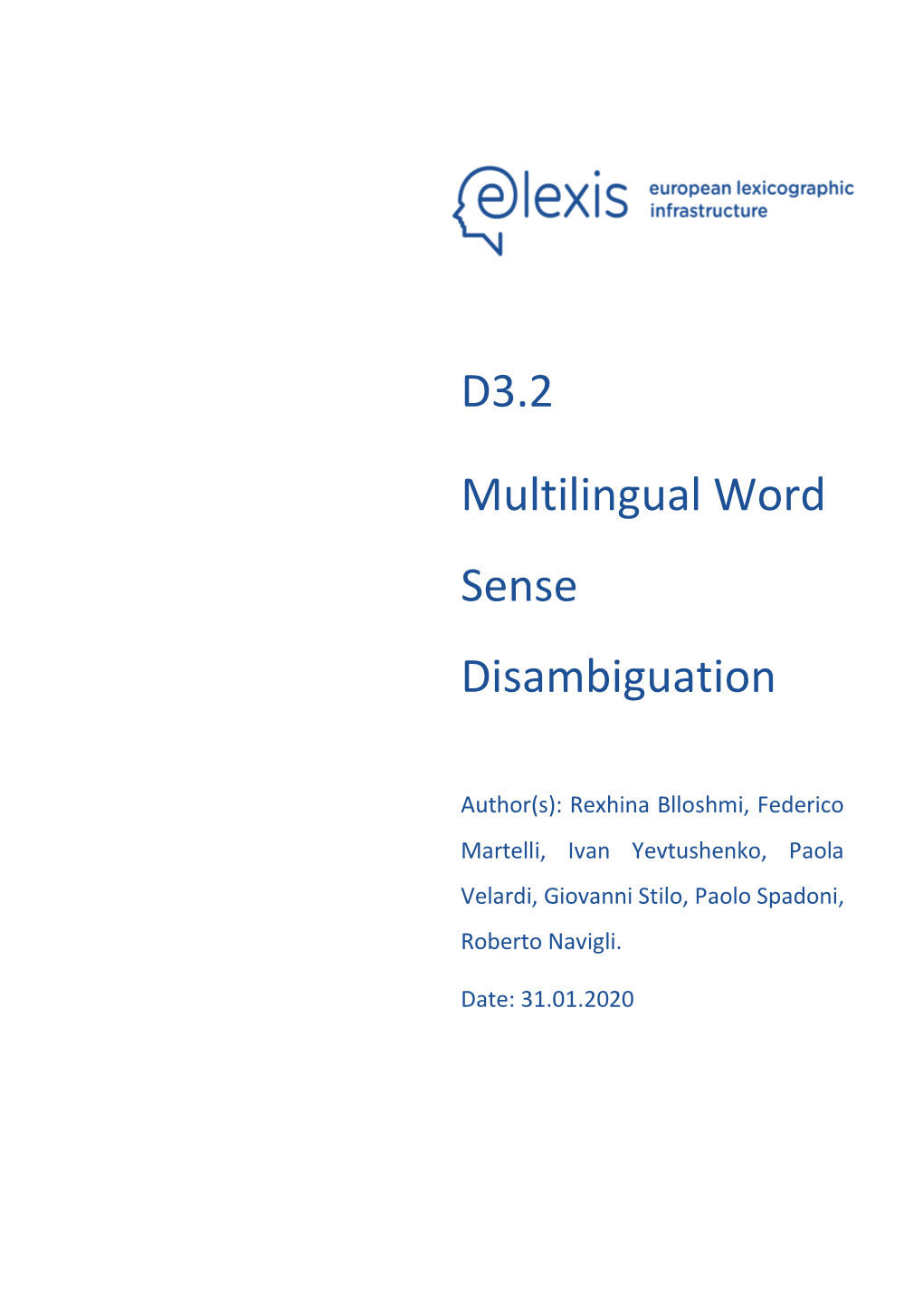 D3.2 Multilingual Word Sense Disambiguation and Entity Linking Algorithms - Initial Report