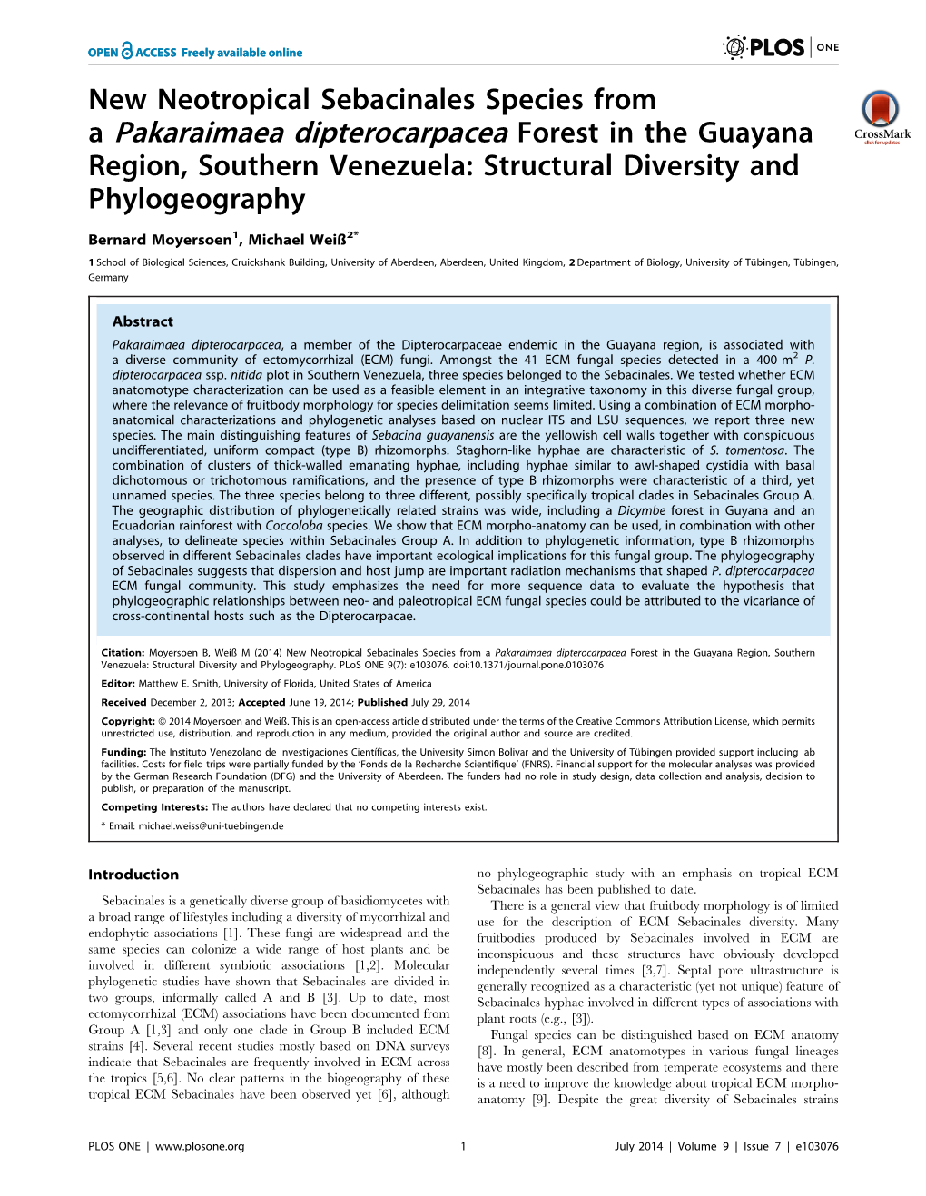 A Pakaraimaea Dipterocarpacea Forest in the Guayana Region, Southern Venezuela: Structural Diversity and Phylogeography