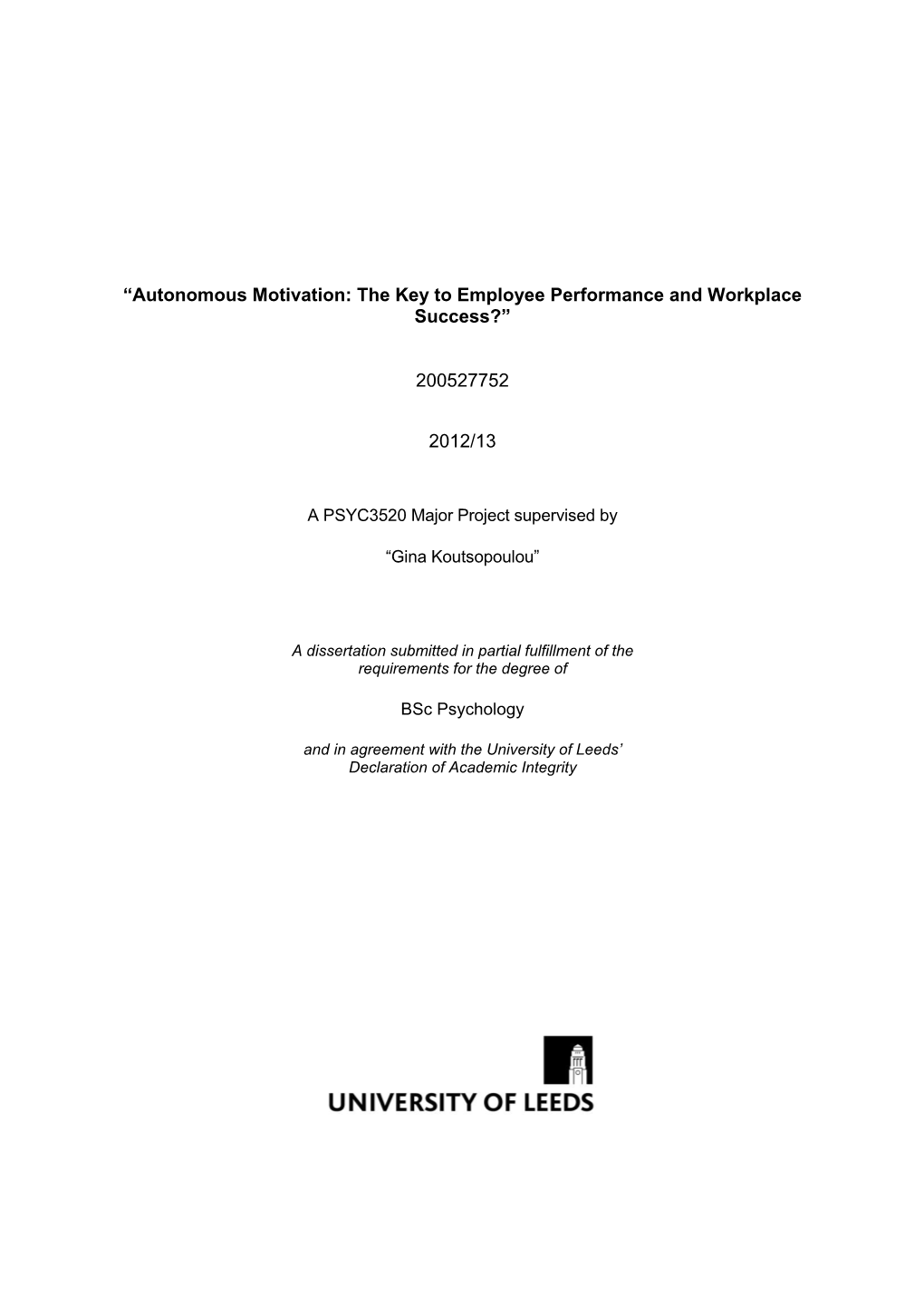 “Autonomous Motivation: the Key to Employee Performance and Workplace Success?”