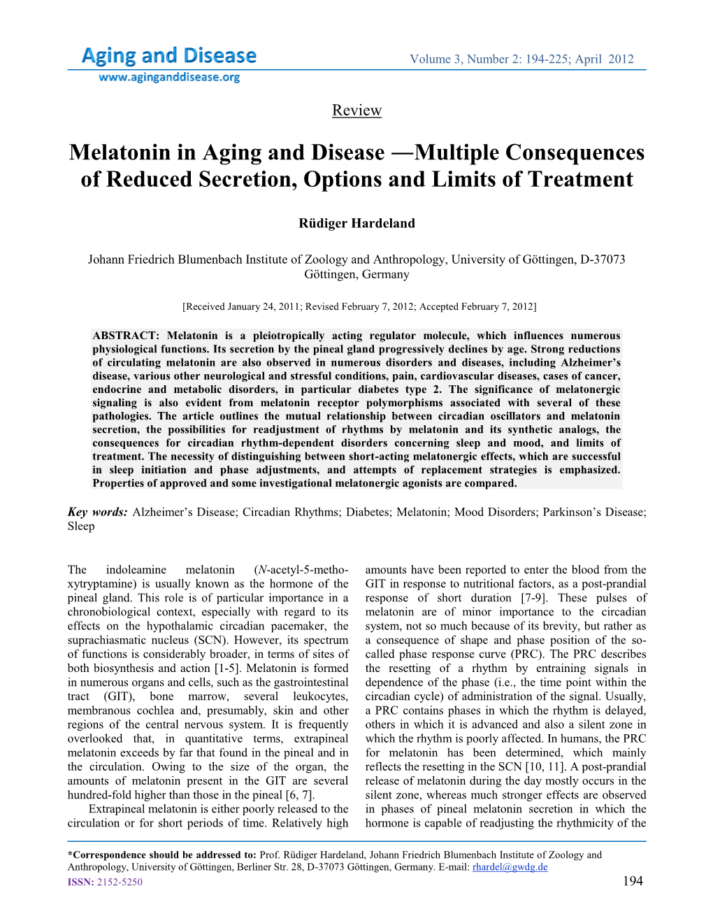 Melatonin in Aging and Disease ―Multiple Consequences of Reduced Secretion, Options and Limits of Treatment