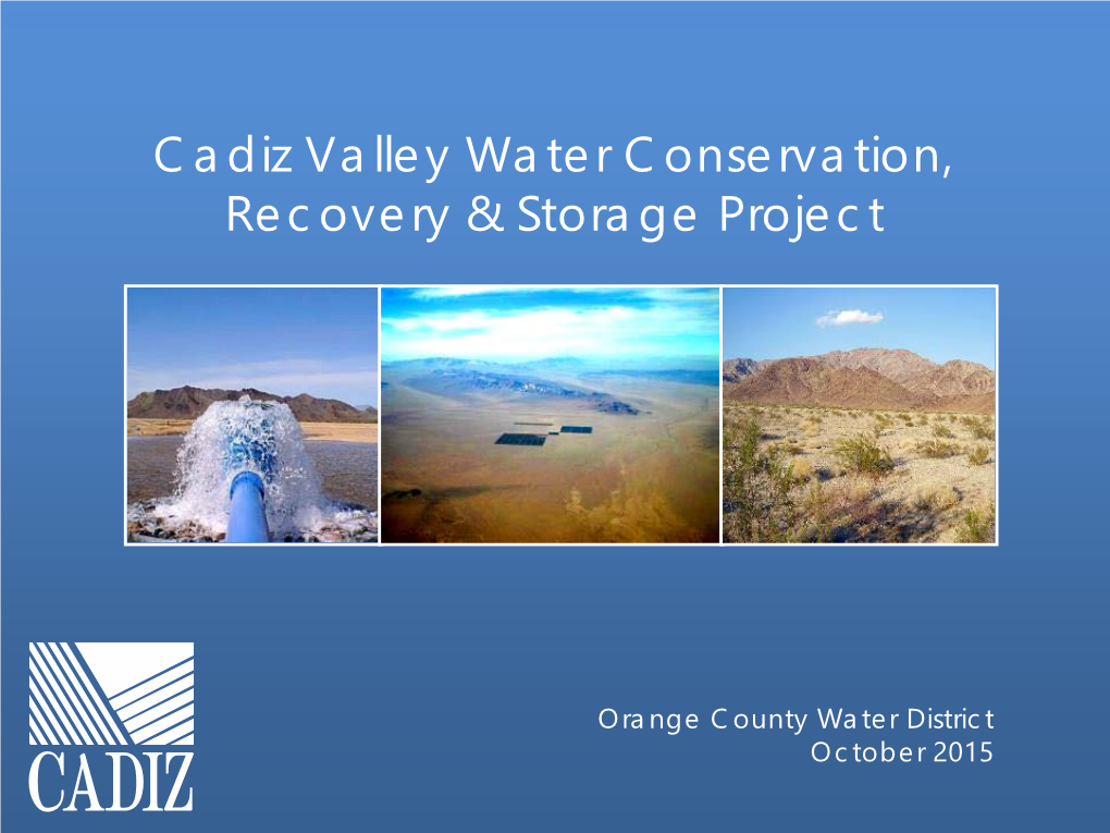 Cadiz Valley Water Conservation, Recovery & Storage Project