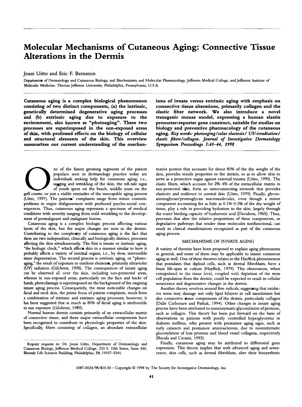 Molecular Mechanisms of Cutaneous Aging: Connective Tissue Alterations in the Dermis