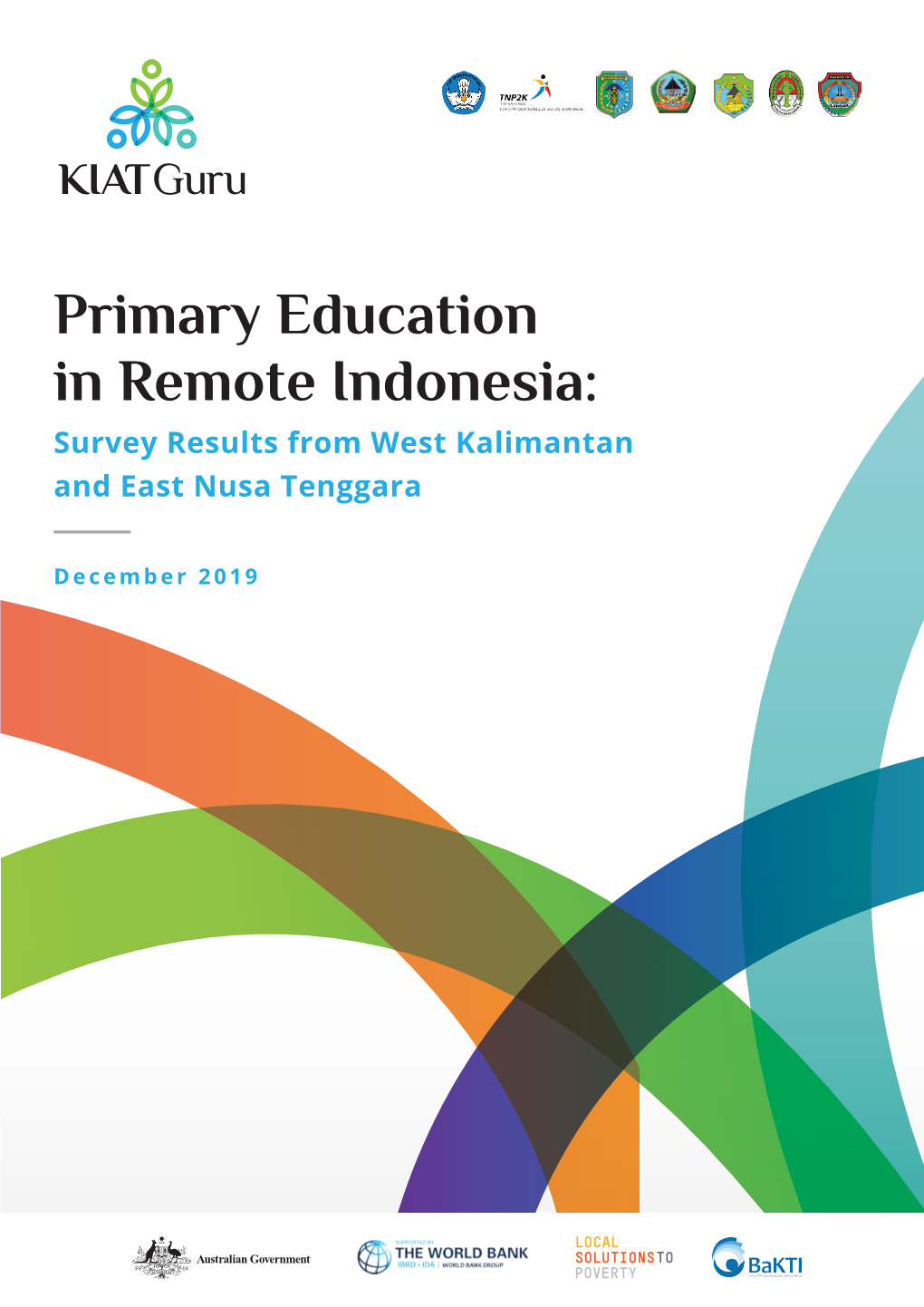 Primary Education in Remote Indonesia: Survey Results from West Kalimantan and East Nusa Tenggara